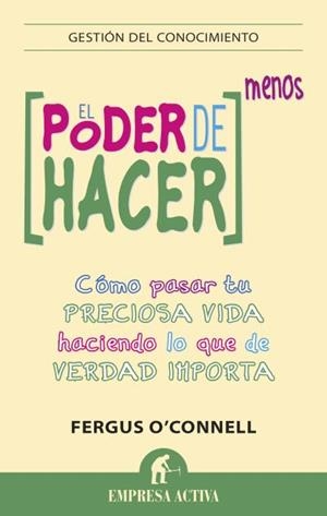 PODER DE HACER MENOS, EL | 9788492921003 | O'CONNELL, FERGUS | Llibreria Drac - Llibreria d'Olot | Comprar llibres en català i castellà online