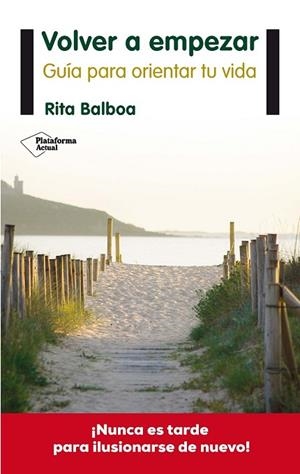 VOLVER A EMPEZAR | 9788416096473 | BALBOA, RITA | Llibreria Drac - Llibreria d'Olot | Comprar llibres en català i castellà online