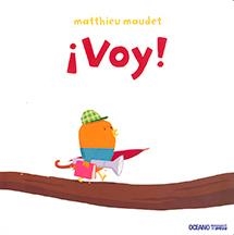 VOY! | 9786077351627 | MAUDET, MATTHIEU | Llibreria Drac - Llibreria d'Olot | Comprar llibres en català i castellà online