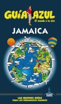 JAMAICA 2014 (GUÍA AZUL) | 9788416137305 | MONREAL, MANUEL | Llibreria Drac - Llibreria d'Olot | Comprar llibres en català i castellà online