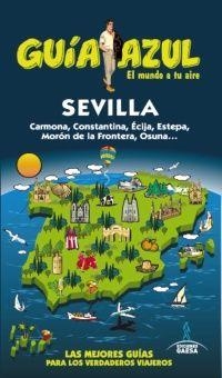 SEVILLA 2014 (GUÍA AZUL) | 9788416137282 | AAVV | Llibreria Drac - Llibreria d'Olot | Comprar llibres en català i castellà online