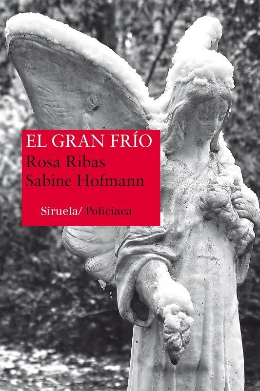 GRAN FRÍO, EL | 9788416120642 | RIBAS, ROSA ; HOFMANN, SABINE | Llibreria Drac - Llibreria d'Olot | Comprar llibres en català i castellà online