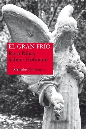 GRAN FRÍO, EL | 9788416120642 | RIBAS, ROSA ; HOFMANN, SABINE | Llibreria Drac - Llibreria d'Olot | Comprar llibres en català i castellà online