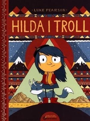 HILDA Y EL TROL | 9788415208426 | PEARSON, LUKE | Llibreria Drac - Llibreria d'Olot | Comprar llibres en català i castellà online