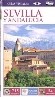 SEVILLA Y ANDALUCÍA 2014 (GUIAS VISUALES) | 9788403513969 | AA.DD. | Llibreria Drac - Llibreria d'Olot | Comprar llibres en català i castellà online