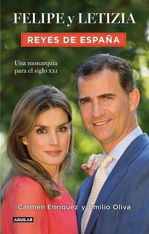 FELIPE Y LETIZIA. REYES DE ESPAÑA | 9788403014770 | ENRÍQUEZ, CARMEN; OLIVA, EMILIO | Llibreria Drac - Llibreria d'Olot | Comprar llibres en català i castellà online