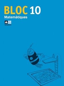 BLOC MATEMÀTIQUES 10 | 9788441215900 | AAVV | Llibreria Drac - Llibreria d'Olot | Comprar llibres en català i castellà online