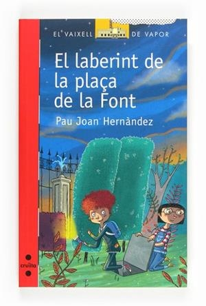 LABERINT DE LA PLAÇA DE LA FONT, EL | 9788466136235 | HERNÀNDEZ, PAU JOAN | Llibreria Drac - Llibreria d'Olot | Comprar llibres en català i castellà online