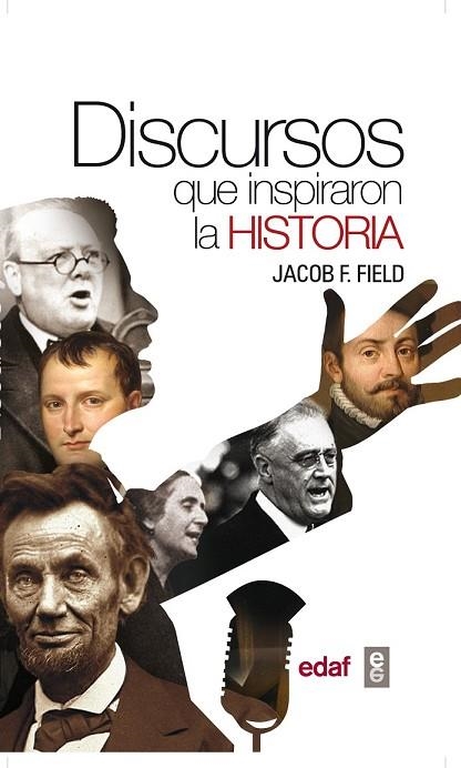 DISCURSOS QUE INSPIRARON LA HISTORIA | 9788441434394 | FIELD, JACOB F. | Llibreria Drac - Llibreria d'Olot | Comprar llibres en català i castellà online