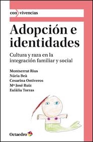 ADOPCIÓN E IDENTIDADES | 9788499212371 | AAVV | Llibreria Drac - Llibreria d'Olot | Comprar llibres en català i castellà online