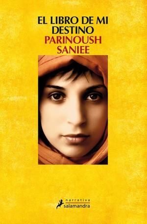 LIBRO DE MI DESTINO, EL | 9788498385953 | SANIEE, PARINOUSH | Llibreria Drac - Llibreria d'Olot | Comprar llibres en català i castellà online