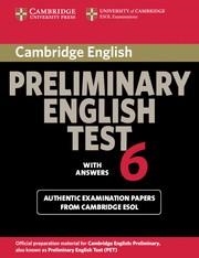 CAMBRIDGE PRELIMINARY ENGLISH TEST 6 STUDENT'S BOOK WITH ANSWERS | 9780521123198 | CAMBRIDGE ESOL | Llibreria Drac - Llibreria d'Olot | Comprar llibres en català i castellà online