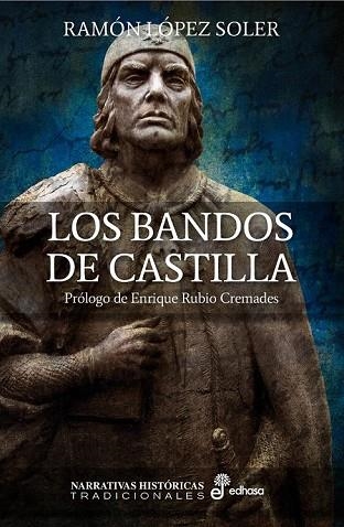 BANDOS DE CASTILLA, LOS | 9788435062732 | LOPEZ, RAMON | Llibreria Drac - Llibreria d'Olot | Comprar llibres en català i castellà online