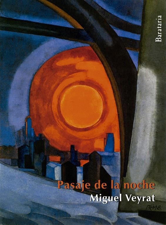 PASAJE DE LA NOCHE | 9788492979714 | VEYRAT, MIGUEL | Llibreria Drac - Llibreria d'Olot | Comprar llibres en català i castellà online