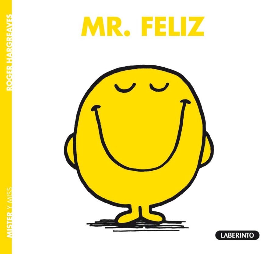 MR. FELIZ | 9788484835325 | HARGREAVES, ROGER | Llibreria Drac - Llibreria d'Olot | Comprar llibres en català i castellà online