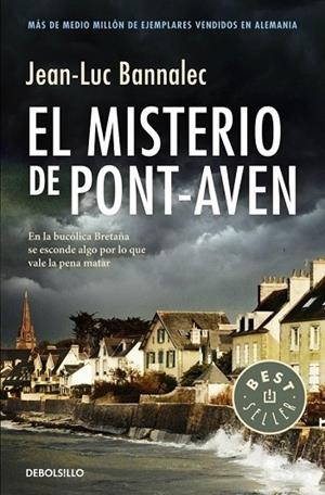 MISTERIO DE PONT-AVEN, EL (COMISARIO DUPIN 1) | 9788490328316 | BANNALEC, JEAN-LUC | Llibreria Drac - Llibreria d'Olot | Comprar llibres en català i castellà online