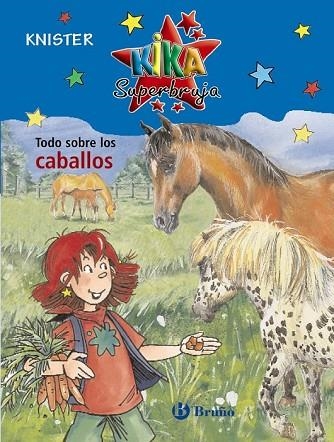 TODO SOBRE LOS CABALLOS | 9788421682890 | KNISTER | Llibreria Drac - Llibreria d'Olot | Comprar llibres en català i castellà online