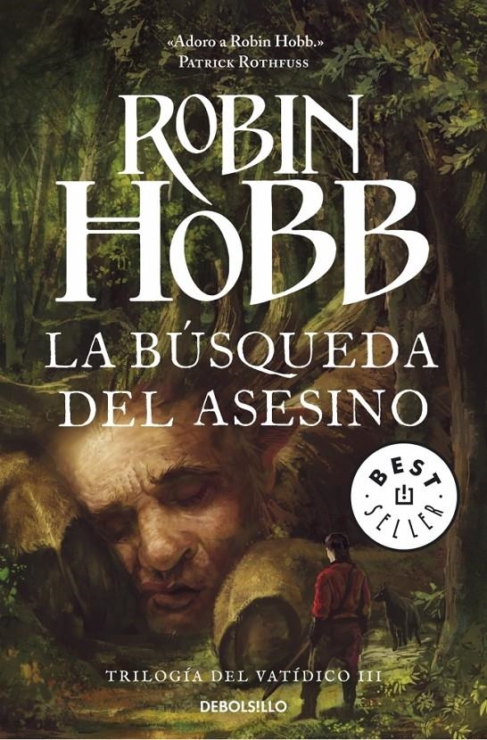 BÚSQUEDA DEL ASESINO, LA (TRILOGÍA DEL VATÍDICO 3) | 9788490623022 | HOBB, ROBIN | Llibreria Drac - Llibreria d'Olot | Comprar llibres en català i castellà online