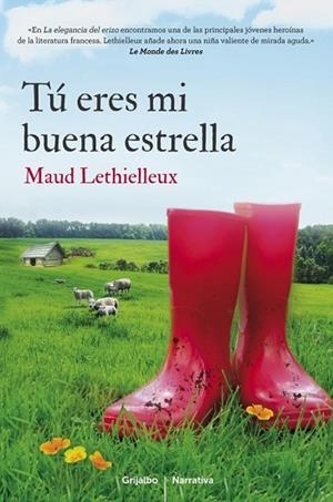 TÚ ERES MI BUENA ESTRELLA | 9788425351808 | LETHIELLEUX, MAUD | Llibreria Drac - Llibreria d'Olot | Comprar llibres en català i castellà online