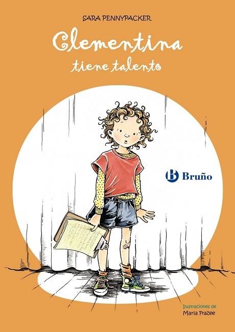 CLEMENTINA TIENE TALENTO | 9788421682975 | PENNYPACKER, SARA | Llibreria Drac - Librería de Olot | Comprar libros en catalán y castellano online