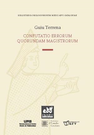 CONFUTATIO ERRORUM QUORUNDAM MAGISTRORUM | 9788493916909 | TERRENA, GUIU | Llibreria Drac - Llibreria d'Olot | Comprar llibres en català i castellà online