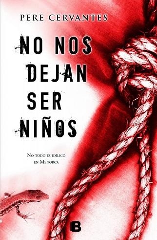 NO NOS DEJAN SER NIÑOS | 9788466655309 | CERVANTES, PERE | Llibreria Drac - Llibreria d'Olot | Comprar llibres en català i castellà online