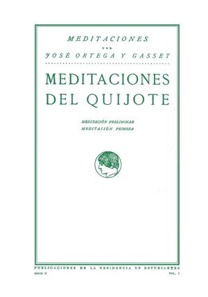 MEDITACIONES DEL QUIJOTE | 9788420689500 | ORTEGA Y GASSET, JOSÉ | Llibreria Drac - Llibreria d'Olot | Comprar llibres en català i castellà online