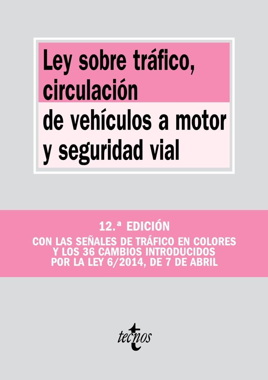 LEY SOBRE TRÁFICO, CIRCULACIÓN DE VEHÍCULOS A MOTOR Y SEGURIDAD VIAL | 9788430962303 | AAVV | Llibreria Drac - Llibreria d'Olot | Comprar llibres en català i castellà online