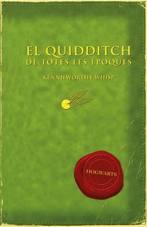 QUIDDITCH DE TOTES LES ÈPOQUES, EL | 9788497879705 | ROWLING, J.K. | Llibreria Drac - Llibreria d'Olot | Comprar llibres en català i castellà online