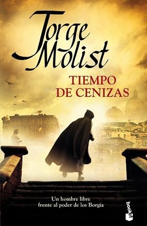 TIEMPO DE CENIZAS | 9788499984049 | MOLIST, JORGE | Llibreria Drac - Llibreria d'Olot | Comprar llibres en català i castellà online