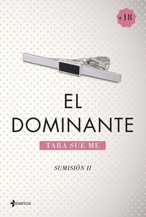 DOMINANTE, EL (SUMISIÓN, 2) | 9788408128977 | SUE, TARA  | Llibreria Drac - Librería de Olot | Comprar libros en catalán y castellano online