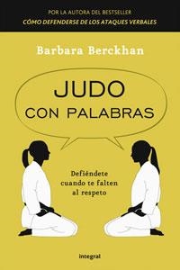 JUDO CON PALABRAS | 9788498676686 | BERCKHAN, BARBARA | Llibreria Drac - Llibreria d'Olot | Comprar llibres en català i castellà online