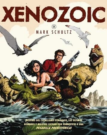 XENOZOIC | 9788415225935 | SCHULTZ, MARK | Llibreria Drac - Llibreria d'Olot | Comprar llibres en català i castellà online