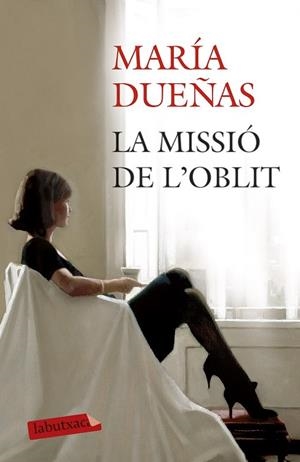 MISSIÓ DE L'OBLIT, LA | 9788499308807 | DUEÑAS, MARÍA | Llibreria Drac - Llibreria d'Olot | Comprar llibres en català i castellà online