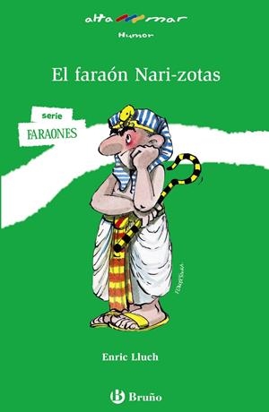 FARAÓN NARI-ZOTAS, EL | 9788421698617 | LLUCH, ENRIC | Llibreria Drac - Llibreria d'Olot | Comprar llibres en català i castellà online