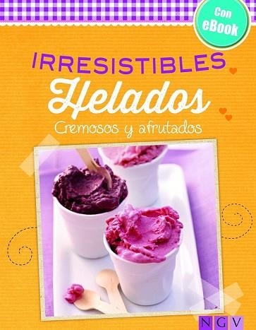 IRRESISTIBLES HELADOS | 9783625004240 | AAVV | Llibreria Drac - Llibreria d'Olot | Comprar llibres en català i castellà online