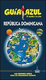 REPÚBLICA DOMINICANA 2014 (GUIA AZUL) | 9788416137329 | VV.AA. | Llibreria Drac - Llibreria d'Olot | Comprar llibres en català i castellà online