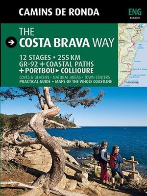 COSTA BRAVA WAY, THE  | 9788484784197 | PUIG CASTELLANO, JORDI/LARA, SERGI | Llibreria Drac - Llibreria d'Olot | Comprar llibres en català i castellà online