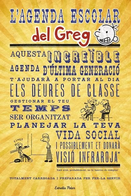 AGENDA ESCOLAR DEL GREG 2014-2015 | 9788490572115 | KINNEY, JEFF | Llibreria Drac - Llibreria d'Olot | Comprar llibres en català i castellà online