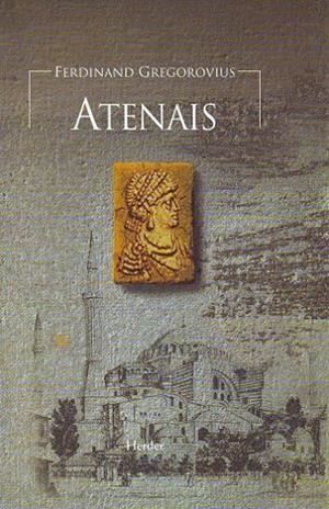 ATENAIS | 9788425425820 | GREGOROVIUS, FERDINAND | Llibreria Drac - Llibreria d'Olot | Comprar llibres en català i castellà online