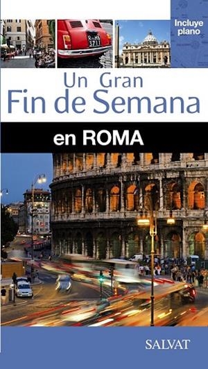 ROMA 2014 ( UN GRAN FIN DE SEMANA ) | 9788499356570 | AA.DD. | Llibreria Drac - Llibreria d'Olot | Comprar llibres en català i castellà online