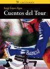 CUENTOS DEL TOUR | 9788494189845 | LOPEZ, SERGI | Llibreria Drac - Llibreria d'Olot | Comprar llibres en català i castellà online