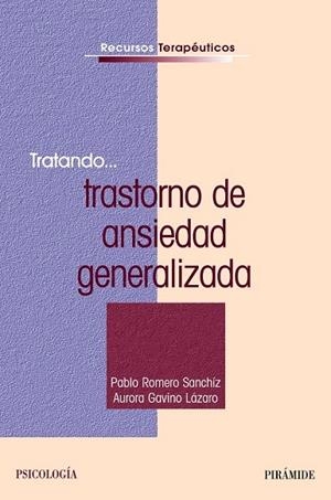 TRATANDO TRANSTORNO DE ANSIEDAD GENERALIZADA | 9788436822953 | VV.AA. | Llibreria Drac - Llibreria d'Olot | Comprar llibres en català i castellà online