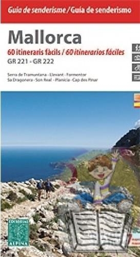 MALLORCA. 60 ITINERARIS FACILS GR-221 GR-222 | 9788480905268 | AA.DD. | Llibreria Drac - Llibreria d'Olot | Comprar llibres en català i castellà online