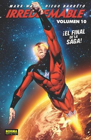 IRREDEEMABLE 10 | 9788467915662 | WAID, MARK ; BARRETO, DIEGO | Llibreria Drac - Llibreria d'Olot | Comprar llibres en català i castellà online