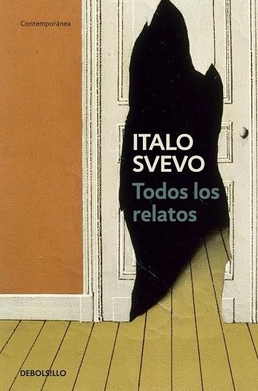 TODOS LOS RELATOS | 9788499080888 | SVEVO, ITALO | Llibreria Drac - Librería de Olot | Comprar libros en catalán y castellano online