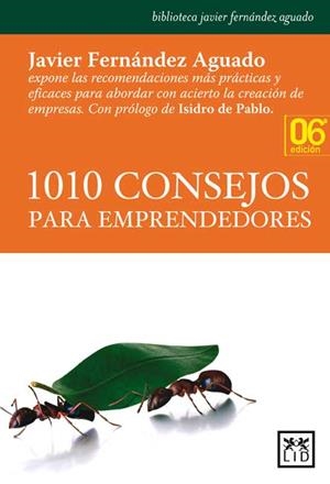 1010 CONSEJOS PARA EMPRENDEDORES | 9788483561478 | FERNANDEZ, JAVIER | Llibreria Drac - Librería de Olot | Comprar libros en catalán y castellano online