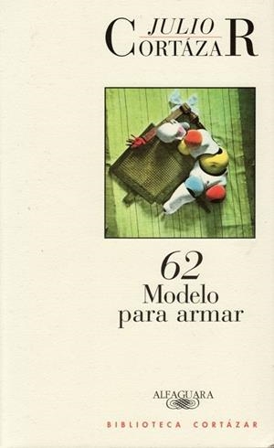 62 MODELOS PARA AMAR | 9788420482781 | CORTAZAR, JULIO | Llibreria Drac - Librería de Olot | Comprar libros en catalán y castellano online