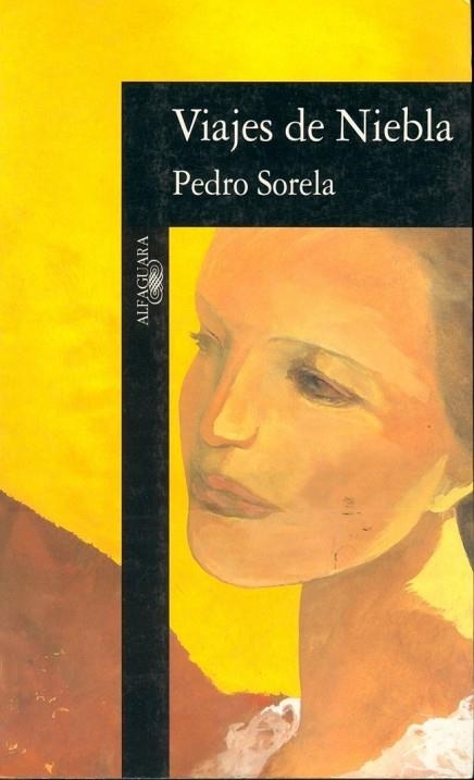 VIAJES DE NIEBLA | 9788420482576 | SORELA, PEDRO | Llibreria Drac - Llibreria d'Olot | Comprar llibres en català i castellà online