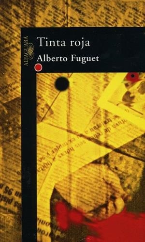 TINTA ROJA | 9788420483788 | FUGUET, ALBERTO | Llibreria Drac - Llibreria d'Olot | Comprar llibres en català i castellà online